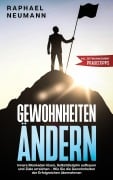 Gewohnheiten ändern - Raphael Neumann