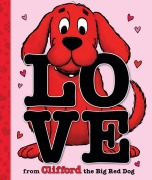 Cover-Bild zum Titel 'Love from Clifford the Big Red Dog' von ''