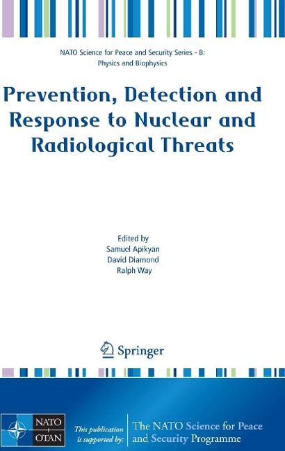 Prevention, Detection and Response to Nuclear and Radiological Threats - 