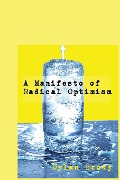 Cover-Bild zum Titel 'A Manifesto Of Radical Optimism' von 'Dylan Brody'