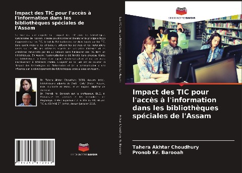 Impact des TIC pour l'accès à l'information dans les bibliothèques spéciales de l'Assam - Tahera Akhtar Choudhury, Pronob Kr. Barooah