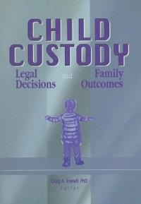 Child Custody - Craig Everett