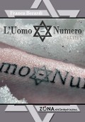 L' uomo-numero 151217 - Franca Berardi