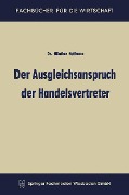 Cover-Bild zum Titel 'Der Ausgleichsanspruch der Handelsvertreter' von 'Günther Hoffmann'