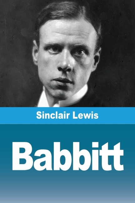 Babbitt - Sinclair Lewis