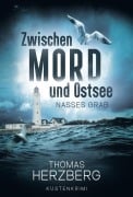 Cover-Bild zum Titel 'Nasses Grab' von 'Thomas Herzberg'