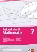 Cover-Bild zum Titel 'Arbeitsheft Mathematik 7. Brüche, Dezimalzahlen, Terme, Gleichungen, Zuordnungen, Prozent- und Zinsrechnung, Dreiecke, Vierecke, Daten, Zufall' von ''