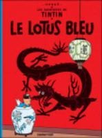 Les Aventures de Tintin. Le Lotus bleu - Herge