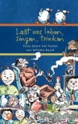 Cover-Bild zum Titel 'Lasst uns lieben, singen, trinken' von 'Wilhelm Busch'