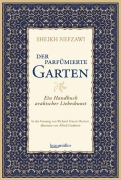 Cover-Bild zum Titel 'Der parfümierte Garten' von 'Sheikh Nefzawi'