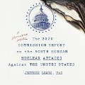 The 2020 Commission Report on the North Korean Nuclear Attacks Against the United States - Jeffrey Lewis
