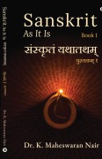 Cover-Bild zum Titel 'Sanskrit as It Is' von 'K Maheswaran Nair'