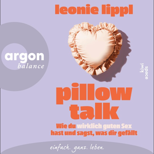 Pillow Talk - Leonie Lippl