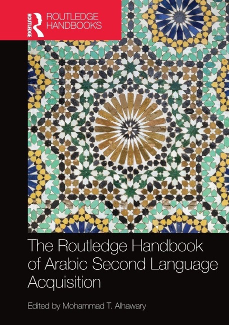 Routledge Handbook of Arabic Second Language Acquisition - 