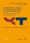 Cover-Bild zum Titel 'Qualitätsoffensive - Teilhabe von erwachsenen Menschen mit schwerer Behinderung' von ''
