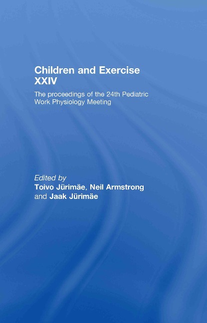 Children and Exercise XXIV - 