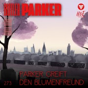 Cover-Bild zum Titel 'Parker greift den Blumenfreund' von 'Günter Dönges'