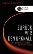 Zurück vor den Urknall - Martin Bojowald