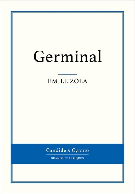Germinal - Émile Zola