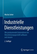 Cover-Bild zum Titel 'Industrielle Dienstleistungen' von 'Mischa Seiter'