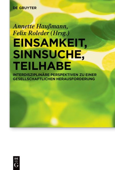 Einsamkeit, Sinnsuche, Teilhabe - 