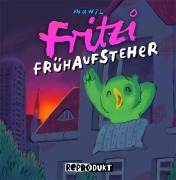 Cover-Bild zum Titel 'Fritzi Frühaufsteher' von 'Mawil'