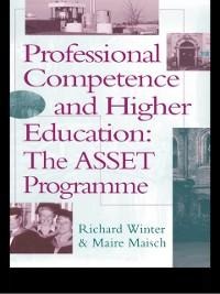 Professional Competence And Higher Education - Richard Winter, Maire Maisch