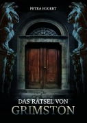 Cover-Bild zum Titel 'Das Rätsel von Grimston' von 'Petra Eggert'