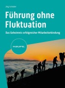 Cover-Bild zum Titel 'Führung ohne Fluktuation' von 'Jörg Schröder'