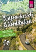 Cover-Bild zum Titel 'Reise Know-How Roadtrip Handbuch Südfrankreich & Norditalien' von 'Cleopatra Schuhmacher, Nico Dietrich'