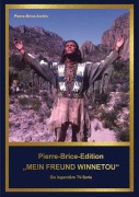 Cover-Bild zum Titel 'Mein Freund Winnetou' von 'Brice Hella'