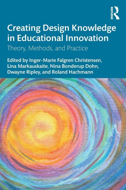 Creating Design Knowledge in Educational Innovation - 