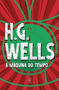 Cover-Bild zum Titel 'A Máquina do Tempo' von 'H. G. Wells'