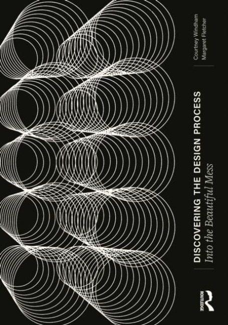 Discovering the Design Process - Courtney Windham, Margaret Fletcher