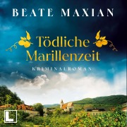 Cover-Bild zum Titel 'Tödliche Marillenzeit' von 'Beate Maxian'