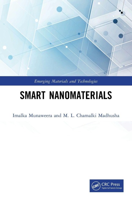Smart Nanomaterials - Imalka Munaweera, M. L. Chamalki Madhusha