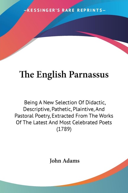 The English Parnassus - John Adams