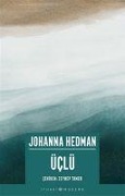 Cover-Bild zum Titel 'Üclü' von 'Johanna Hedman'