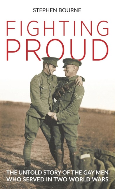Fighting Proud - Stephen Bourne