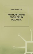 Cover-Bild zum Titel 'Authoritarian Populism in Malaysia' von 'A. Munro-Kua'