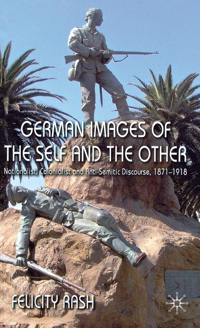 German Images of the Self and the Other - F. Rash