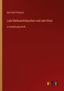 Cover-Bild zum Titel 'Leib Weihnachtskuchen und sein Kind' von 'Karl Emil Franzos'