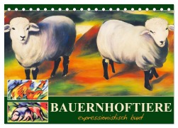 Cover-Bild zum Titel 'Bauernhoftiere, expressionistisch bunt (Tischkalender 2026 DIN A5 quer), CALVENDO Monatskalender' von 'Sabine Löwer'