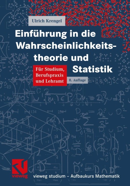 Einführung in die Wahrscheinlichkeitstheorie und Statistik - Ulrich Krengel