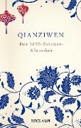 Cover-Bild zum Titel 'Qianziwen. Der 1000-Zeichen-Klassiker' von 'Xingsi Zhou'