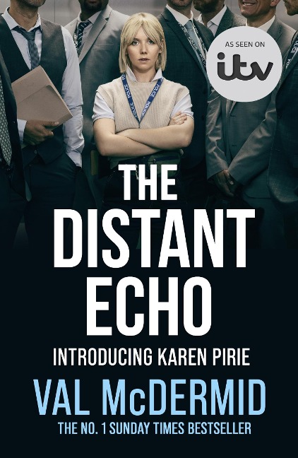 The Distant Echo - Val McDermid