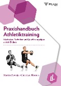 Cover-Bild zum Titel 'Praxishandbuch Athletiktraining' von 'Martin Zawieja, Christian Thomas'