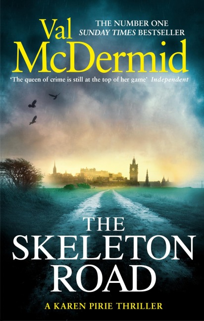 The Skeleton Road - Val McDermid