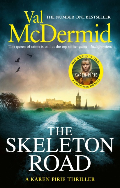 The Skeleton Road - Val McDermid