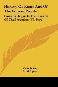 Cover-Bild zum Titel 'History Of Rome And Of The Roman People' von 'Victor Duruy'